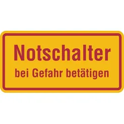 Hinweisschild, Notschalter bei Gefahr betätigen - 100x50x1.5 mm Kunststoff