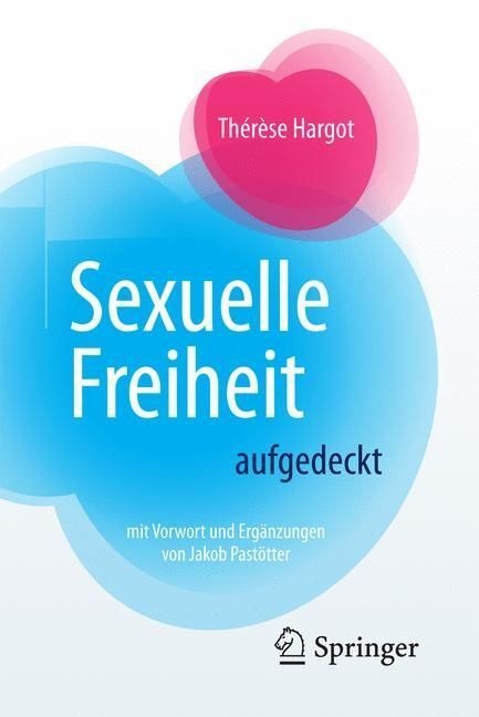 Sexuelle Freiheit Aufgedeckt - Thérèse Hargot  Kartoniert (TB)