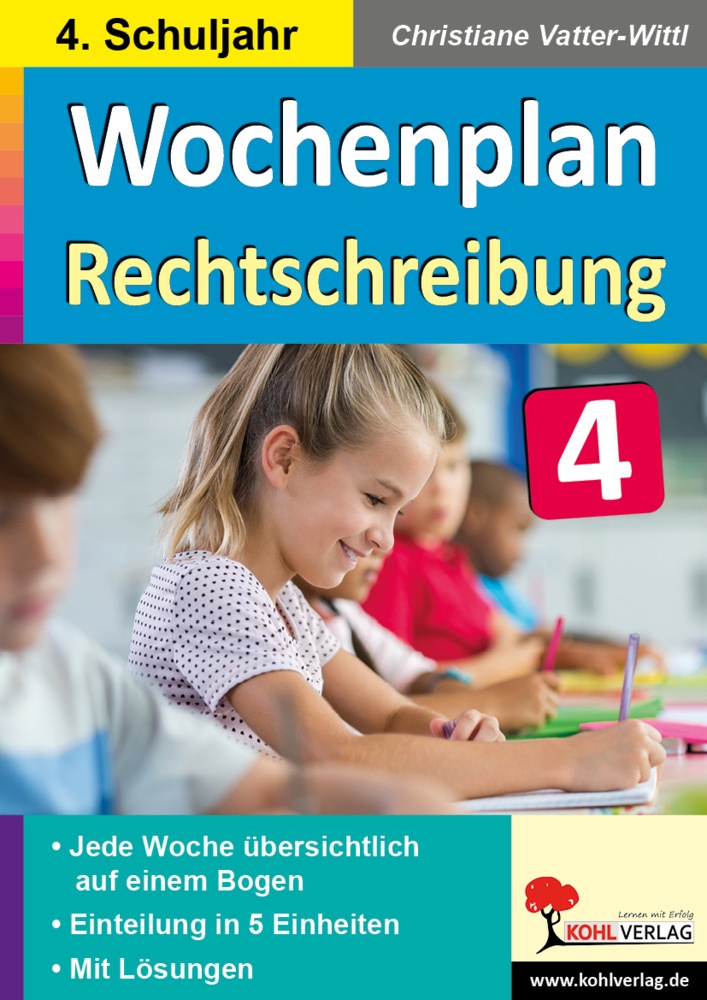 Wochenplan / Wochenplan Rechtschreibung / Klasse 4 - Christiane Vatter-Wittl  Kartoniert (TB)