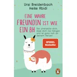 Penguin Verlag München Eine wahre Freundin ist wie ein BH