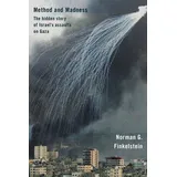 OR Books Method and Madness: The Hidden Story of Israel’s Assaults on Gaza