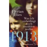 S. Fischer Verlag 1913 – Was ich unbedingt noch erzählen wollte