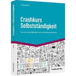 Crashkurs Selbstständigkeit