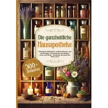 lucid page media Die ganzheitliche Hausapotheke