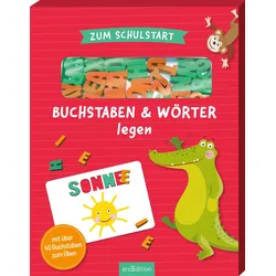 Zum Schulstart – Buchstaben & Wörter legen