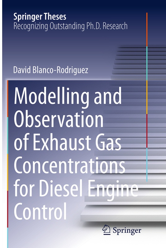 Modelling And Observation Of Exhaust Gas Concentrations For Diesel Engine Control - Dr.-Ing. David Blanco-Rodriguez, Kartoniert (TB)