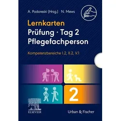 Lernkarten Prüfung - Tag 2, Pflegefachperson, Kompetenzbereiche I.2, II.2, V.1