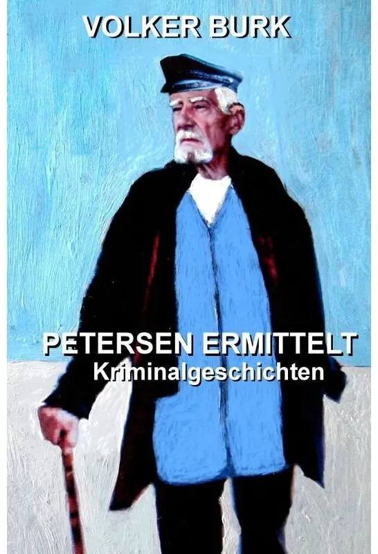 Petersen Ermittelt - Volker Burk  Kartoniert (TB)