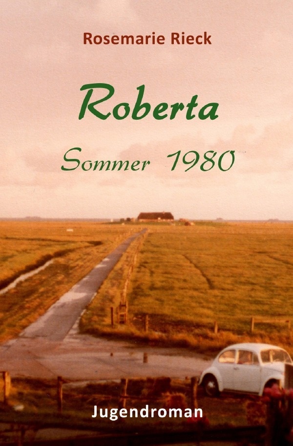 Roberta - Rosemarie Rieck  Kartoniert (TB)