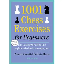 New in Chess 1001 Chess Exercises for Beginners: