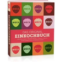 Weck - das Original Einkochbuch