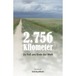 2.756 Kilometer - Thorsten Wüst, Kartoniert (TB)