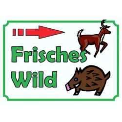 Verkaufsschild Schild Frisches Wild rechts A2 (420x594mm)