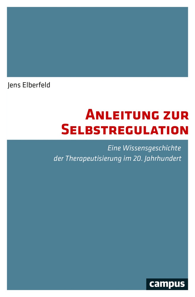 Anleitung Zur Selbstregulation - Jens Elberfeld  Kartoniert (TB)