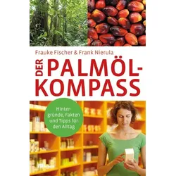 Der Palmöl-Kompass