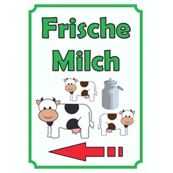 Frische Milch Schild Hochkant mit Pfeil links A5 (148x210mm)