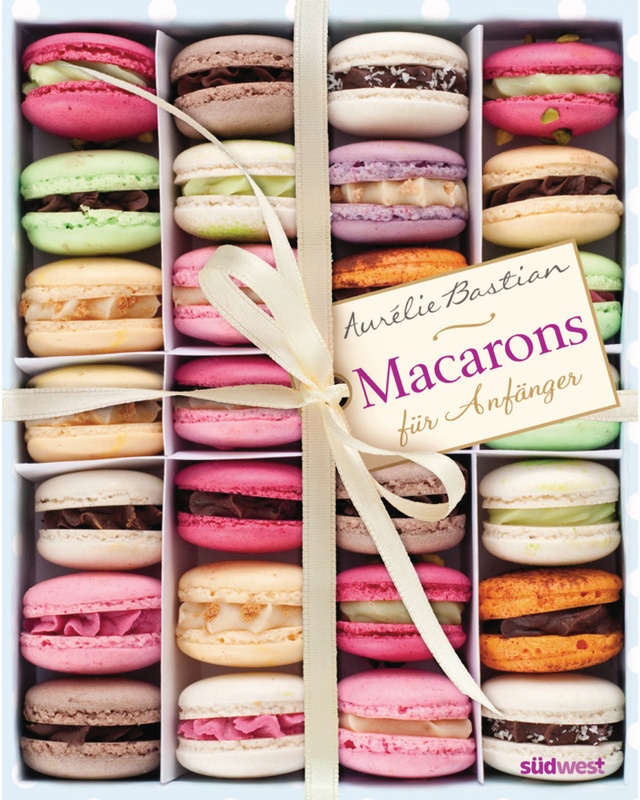 Macarons - Aurélie Bastian, Gebunden