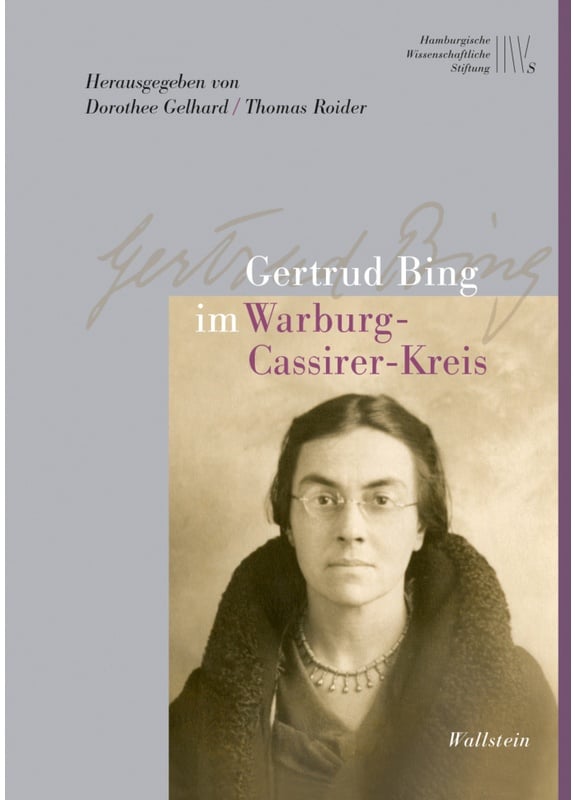 Gertrud Bing Im Warburg-Cassirer-Kreis - Gertrud Bing  Gebunden