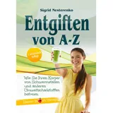 Bloch Rainer Verlag Entgiften von A bis Z