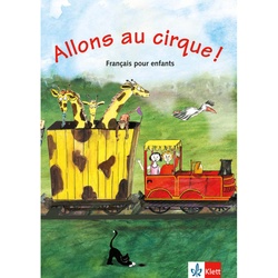 Allons Au Cirque! / Lehrbuch, Geheftet