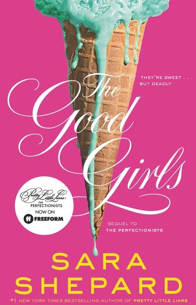 The Good Girls: Buch von Sara Shepard