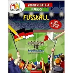 COPPENRATH 62537 Coppenraths Mal-Werkstatt: Rubbelsticker & Malbuch Fußball