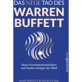 PLASSEN Verlag Das neue Tao des Warren Buffett Neue Investmentweisheiten vom besten Anleger der Welt