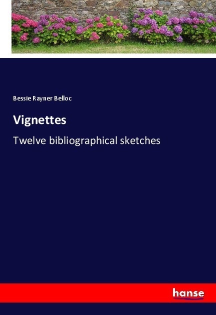 Vignettes - Bessie Rayner Belloc  Kartoniert (TB)