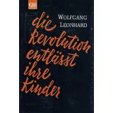 Kiepenheuer & Witsch Die Revolution entlässt ihre Kinder