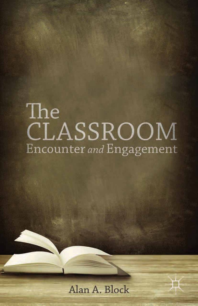 The Classroom: Buch von A. Block