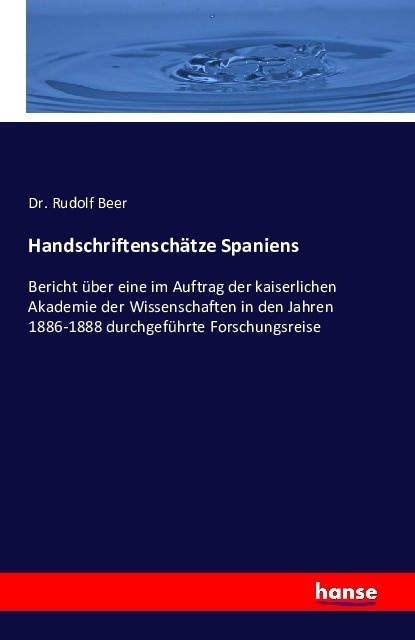 Handschriftenschätze Spaniens - Rudolf Beer  Kartoniert (TB)