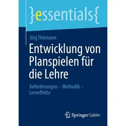 Entwicklung von Planspielen für die Lehre