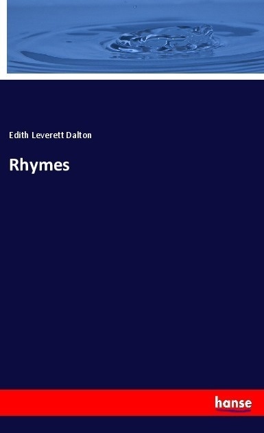 Rhymes - Edith Leverett Dalton  Kartoniert (TB)