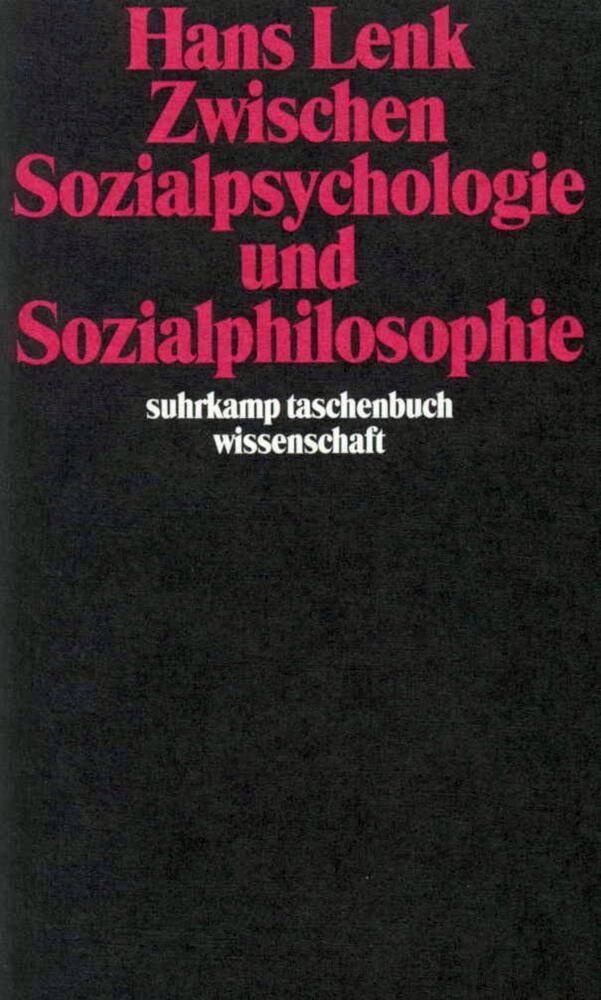 Zwischen Sozialpsychologie Und Sozialphilosophie - Hans Lenk  Taschenbuch