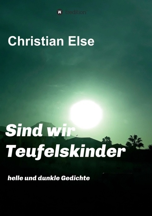 Sind Wir Teufelskinder - Christian Else  Kartoniert (TB)