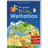 Coppenrath Verlag Der große Felix-Weltatlas
