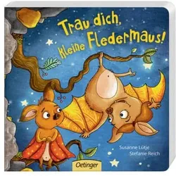 OETINGER 978-3-7891-7944-0 Trau dich, kleine Fledermaus!