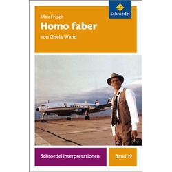Max Frisch 'Homo Faber' - Max Frisch, Gisela Wand, Kartoniert (TB)