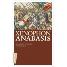 Marix Verlag Anabasis, von Xenophon, Wolfgang Will