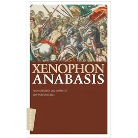Marix Verlag Anabasis, von Xenophon, Wolfgang Will