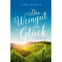 Das Weingut zum Glück