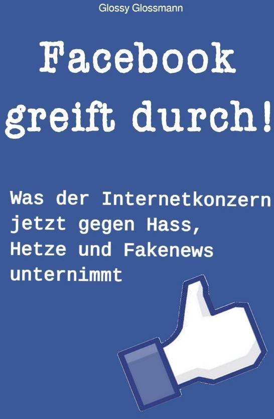 Facebook Greift Durch! - Glossy Glossmann  Kartoniert (TB)