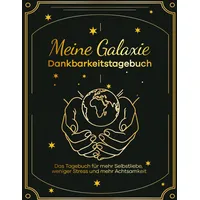 Tredition Meine Galaxie - Dankbarkeitstagebuch / Journal: