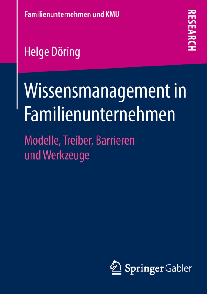 Familienunternehmen Und Kmu / Wissensmanagement In Familienunternehmen - Helge Döring  Kartoniert (TB)