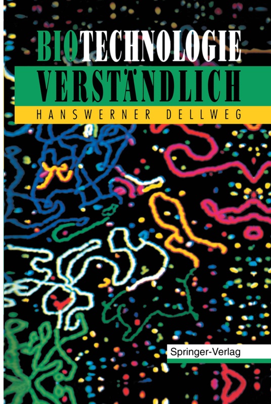 Biotechnologie Verständlich - Hanswerner Dellweg, Kartoniert (TB)