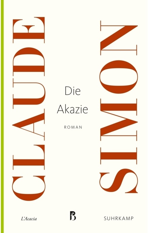 Die Akazie - Claude Simon  Taschenbuch