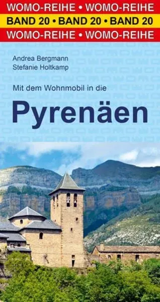 Preisvergleich Produktbild Mit dem Wohnmobil in die Pyrenäen