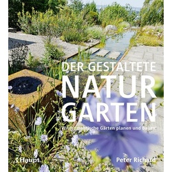 Der gestaltete Naturgarten