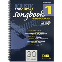 Edition Dux Acoustic Pop Guitar Songbook, 1 incl. CD: Strumming & Picking.