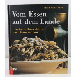 Orac Vom Essen auf dem Lande